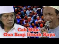 Lagu CAK NUN DIFITNAH GUS ROQI || Sumber Girang Mojokerto