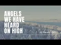 Lagu Angels We Have Heard On High | Reawaken Hymns | Official Lyric Video