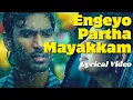 Download Lagu Engeyo Partha Mayakkam Lyric | Yaaradi Nee Mohini | Dhanush | Yuvanshankar Raja #magiclyricstamil