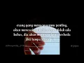 Download Lagu Hargailah Dia Selagi Masih Ada(Story Wa 2019. Part2)