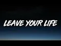Ed Sheeran - Leave Your Life (Lyrics)