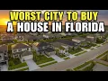 TOP 10 WORST Cities to Buy a Home in FLORIDA In 2025