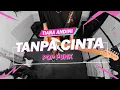 Download Lagu Tanpa Cinta - Yovie Widianto, Tiara Andini // Boncek AR cover