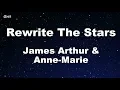 Download Lagu Rewrite The Stars - Anne-Marie \u0026 James Arthur Karaoke 【No Guide Melody】 Instrumental