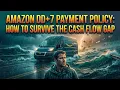 Navigating the Amazon DD 7 Payment Gap
