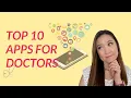 Top 10 Apps for Medicine Medical students residents and attendings