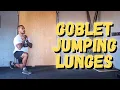 Movement Demo Goblet Jumping Lunges