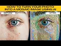 How to Turn Any Photo into a Mosaic Using AI