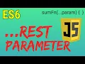 Rest parameter of es6