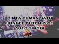 Download Lagu DJ CINTA CUMA SATU JUNGLE DUTCH 2021 | DJ GENTA FEBRIANTO