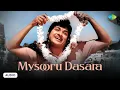 Download Lagu Mysooru Dasara - Audio Song | Karulinakare | M. Ranga Rao | P.B. Sreenivas