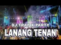 Download Lagu DJ LANANG TENAN NDARBOY GENK STYLE TRAP X PARTY BASS HOREG