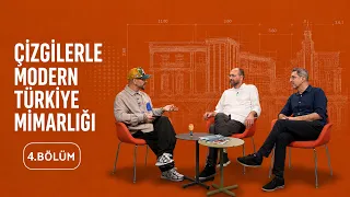 Çizgilerle Modern Türkiye Mimarlığı: Bölüm 4 | VitrA Türkiye