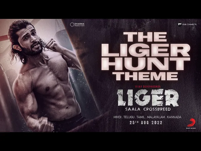 The Liger Hunt Theme - (Telugu Song)