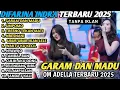 Download Lagu GARAM dan MADU   UMPOMO   Difarina Indra   OM ADELLA  DANGDUT KOPLO FULL ALBUM TERBARU 2025