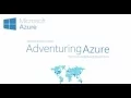 Adventuring Azure Azure Batch Services