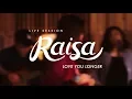 Download Lagu Raisa - Love You Longer (Live Session)