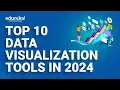 Top 10 Data Visualization Tools in 2025 Best Tools for Data Visualization Edureka