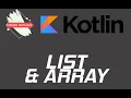 Kotlin Basics List Mutable List and Arrays