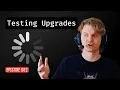 Episode 082 Testing Upgrades
