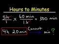 Converting Hours to Minutes and Minutes to Hours