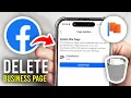 How To Delete A Facebook Business Page - Full Guide