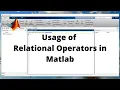 18a Usage of Relational Operators in Matlab Matlab tutorials for beginners