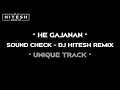 Download Lagu HE GAJANAN | SOUND CHECK | DJ HITESH REMIX | UNIQUE TRACK👑 |#uniquetrack #viralvideo