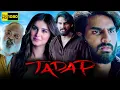 Download Lagu Tadap Full Movie 2021 HD Facts | Ahan Shetty, Tara Sutaria, Saurabh Shukla, Kumund | Milan Lutharia