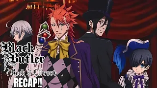 black butler season 3 story recap the circus that hides the truth 