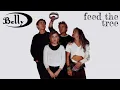 Belly - Feed The Tree