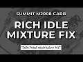 Summit Carburetor Rich Idle Fix
