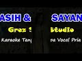 KASIH DAN SAYANG Karaoke Duet Novita | Tanpa Vocal Pria