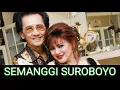 Download Lagu SEMANGGI SUROBOYO MUSMULIADI
