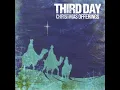 Third Day - O Come All Ye Faithful