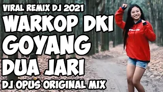 Download Warkop DKI (Goyang Dua Jari) DJ Opus Remix 2021 MP3