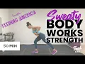 SWEATY BODYWORKS Full Body Strength for FEEDING AMERICA 50 minute workout class