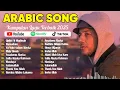 Download Lagu Top Arabic Songs 2025 🎞 Maher Zain Full Album 2025