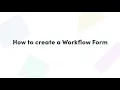 Getting Started with Formstack Workflows Part 1 - Setup