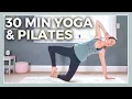 30 min Yoga Pilates Fusion - Full Body Strength No Equipment YOGALATES