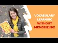 The ULTIMATE explanation of the Goldlist method to learn vocabulary without memorizing