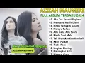 Download Lagu Azizah Maumere Terbaru 2024 - Azizah Maumere Full AlbumTerpopuler 2024 Kumpulan LagubTerbaik