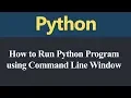 How to run Python Program using Command Line Window Hindi