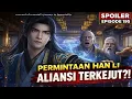 Lagu Han Li Menuntut Kompensasi! Aliansi Dao Surgawi Terkejut | Spoiler RMJI eps 195