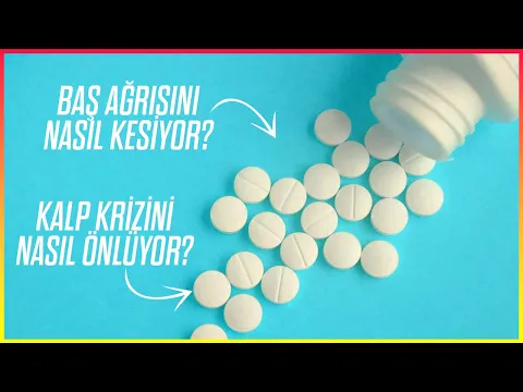 Aspirin, Aynı Anda Hem Baş Ağrısına İyi Gelip Hem Kalp Krizini Nasıl Önleyebiliyor? YouTube video detay ve istatistikleri