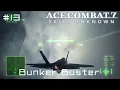 Lagu Bunker Buster - Ace Combat 7 First Playthrough #13 (Hard)