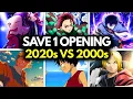 Lagu SAVE ONE ANIME OPENING! 🔥 2020 vs 2000 – Which Era Wins?