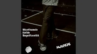 mjopepe feat igolide magnificentsa 