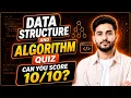 Data Structure and Algorithm Quiz Can You Score