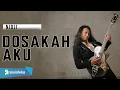 Download Lagu FELIX DOSAKAH AKU